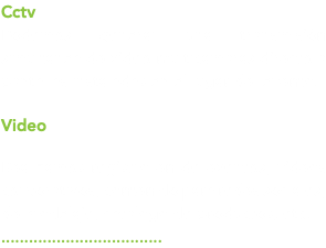 Cctv Podemos generar una transmisión simultánea de video multicamaras directo a pantallas instaladas en el lugar del evento. Video Realizamos registro en de eventos, videos corporativos, contenido para redes sociales, de modelaje, catálogo de productos, etc. ...................................